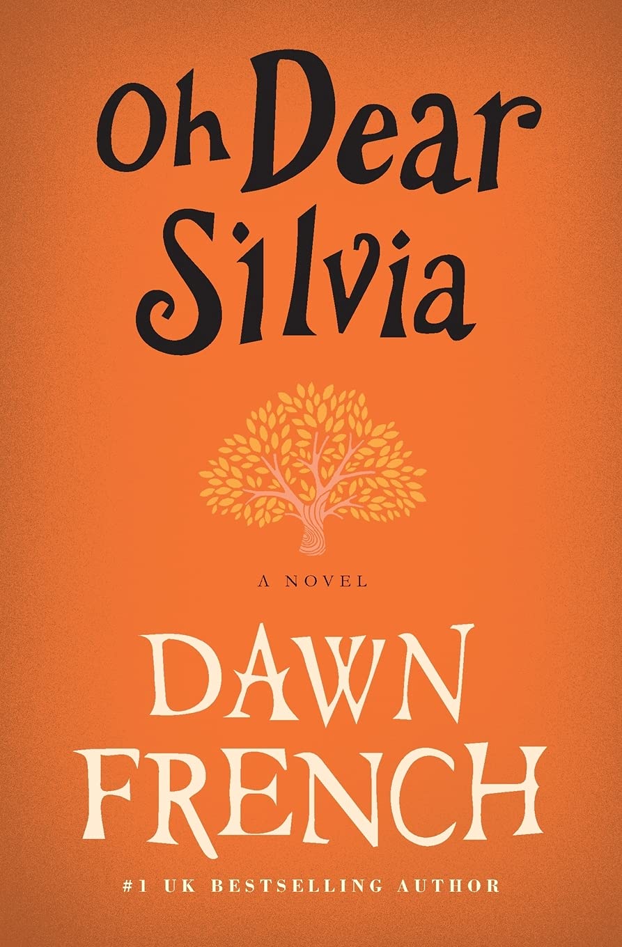 Oh Dear Silvia: A Novel,Used