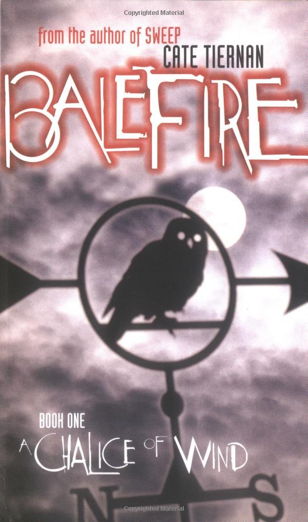 A Chalice of Wind (Balefire, No. 1),Used