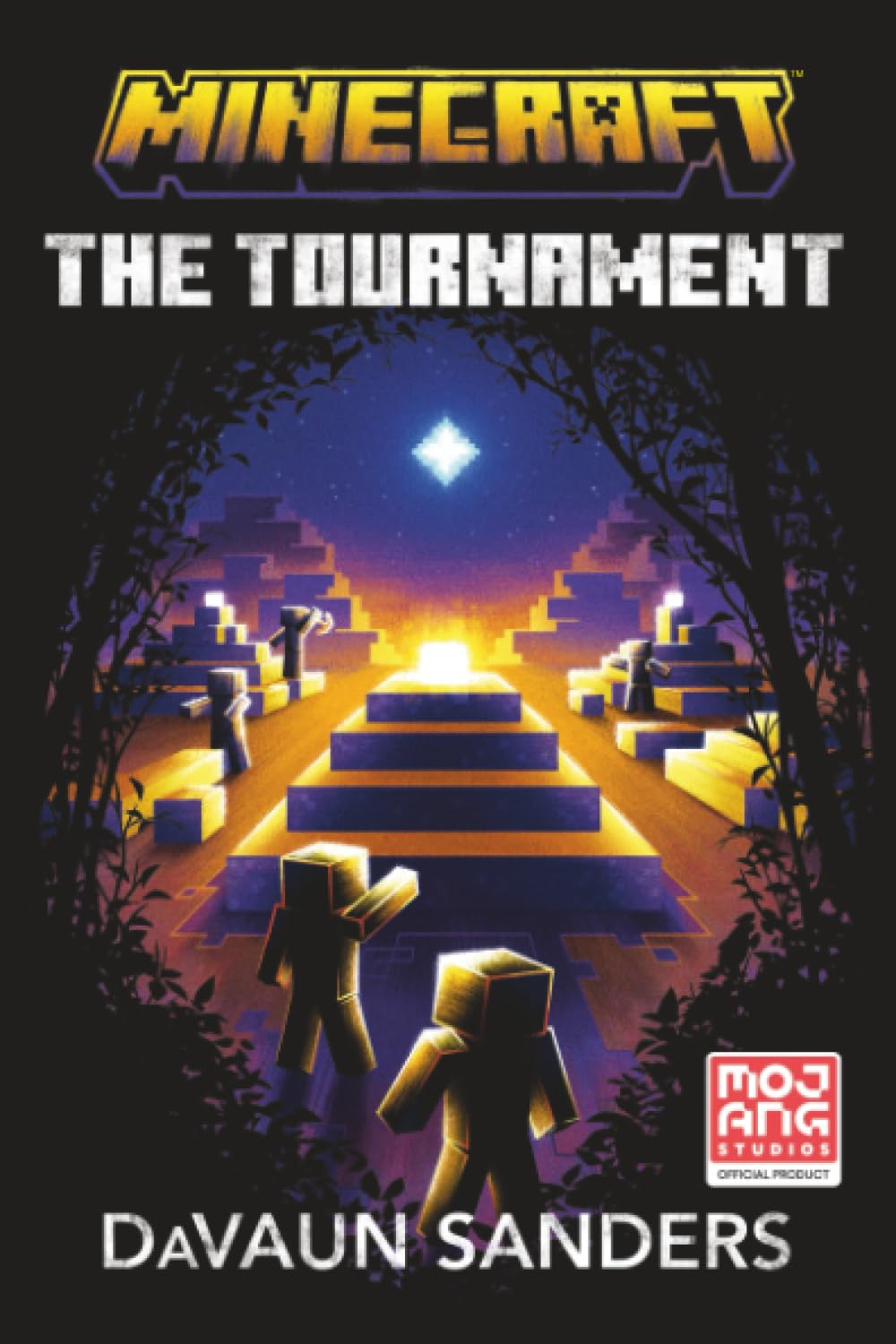 Minecraft: The Tournament: An Official Minecraft Novel