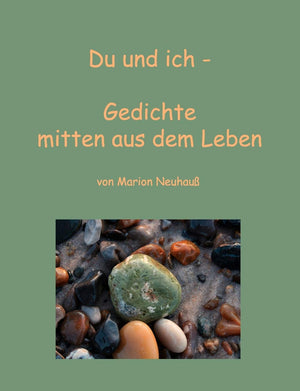Du und ich  Gedichte mitten aus dem Leben (German Edition),Used