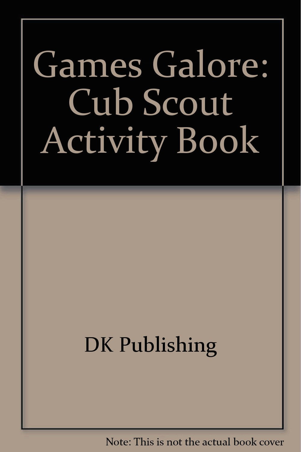Games Galore (Cub Scout Activity Book),Used