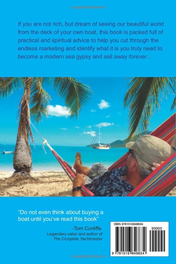 Get Real, Get Gone: How to Become a Modern Sea Gypsy and Sail Away Forever,Used