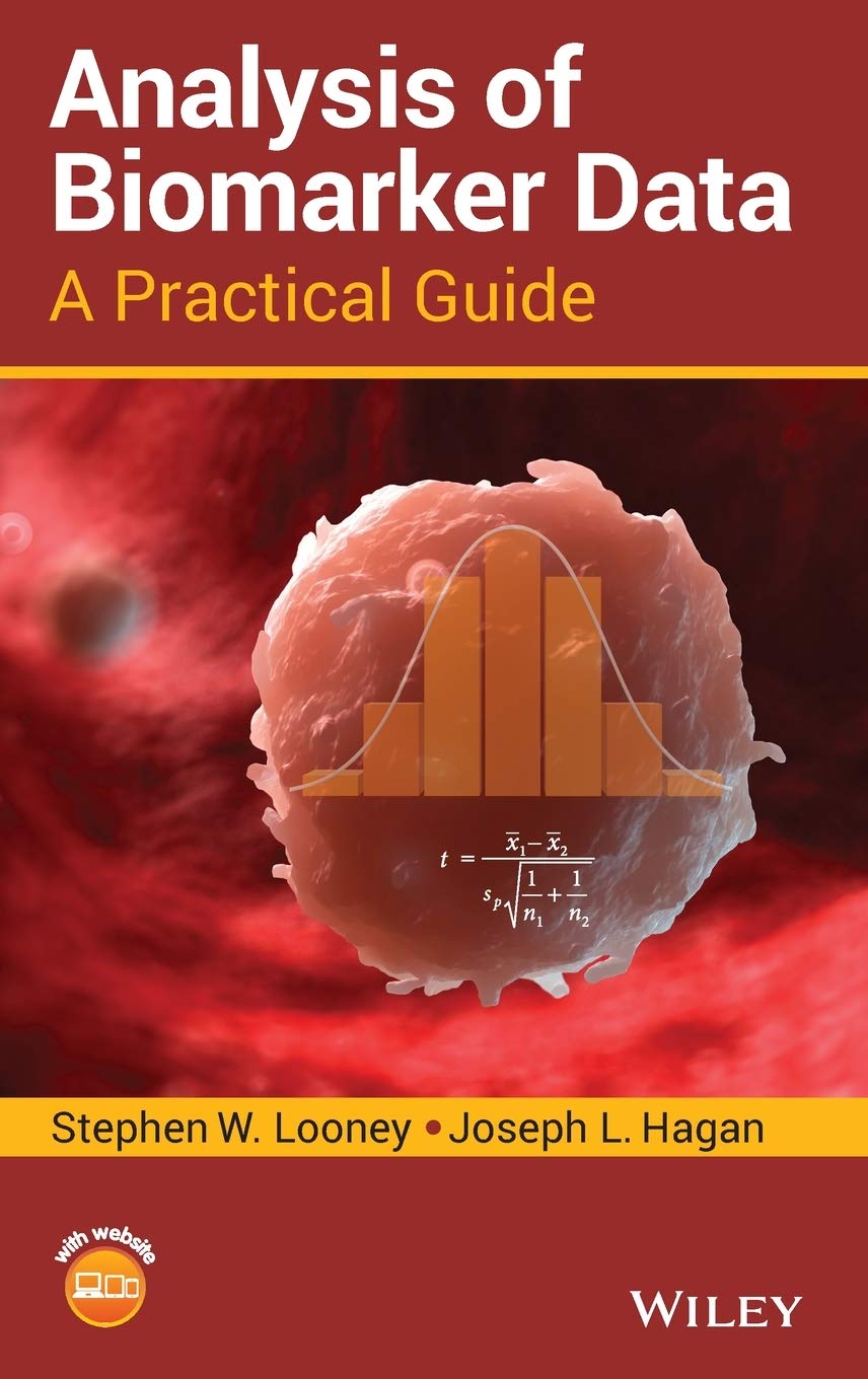 Analysis of Biomarker Data: A Practical Guide,Used