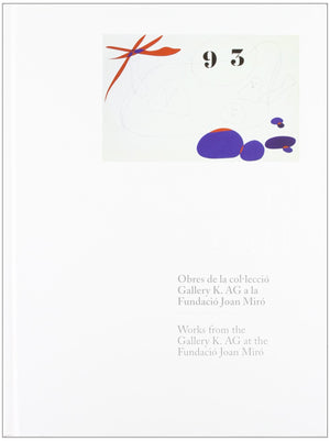 Joan Miro: Works from the Gallery K.AG at the Fundacio Joan Miro (English and Spanish Edition) (English and Catalan Edition),Used