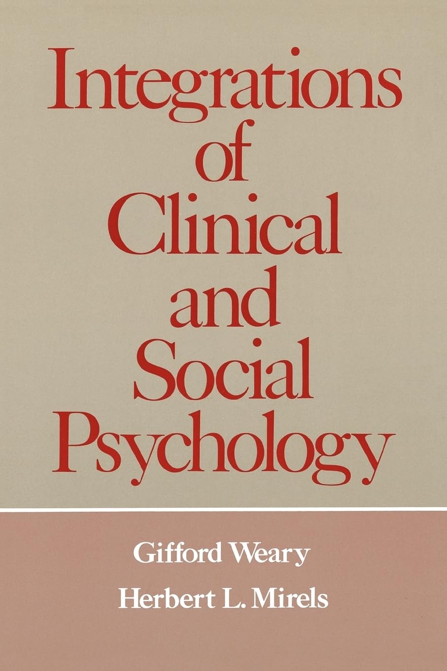 Integrations of Clinical and Social Psychology,Used