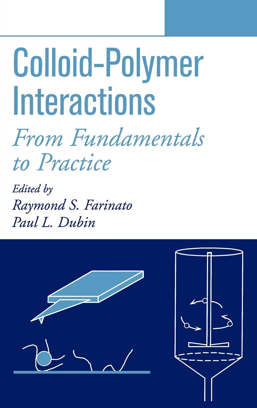 ColloidPolymer Interactions: From Fundamentals to Practice,Used