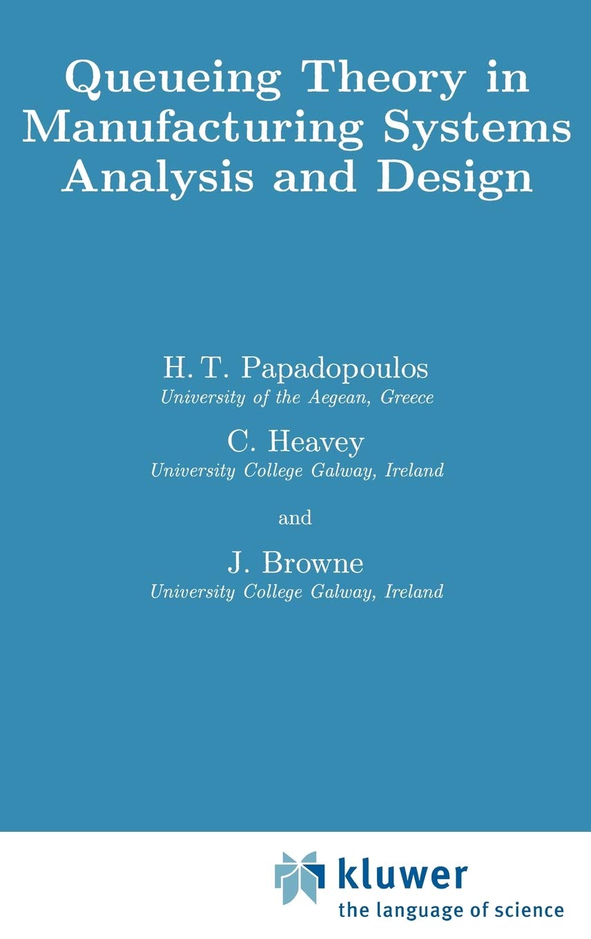 Queueing Theory in Manufacturing Systems Analysis and Design,Used