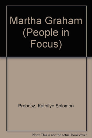 Martha Graham (People in Focus),Used