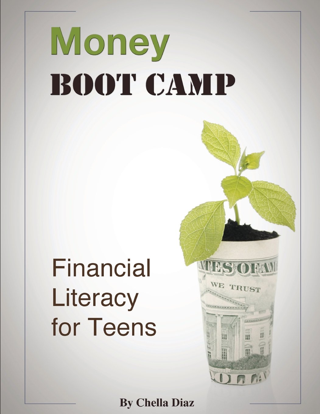 Money Boot Camp: Financial Literacy for Teens,Used