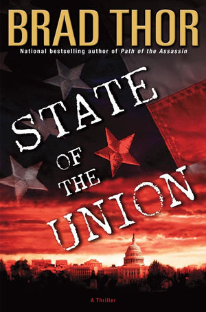 State Of The Union: A Thriller,New