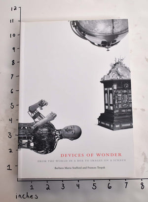 Devices Of Wonder: From The World In A Box To Images On A Screen