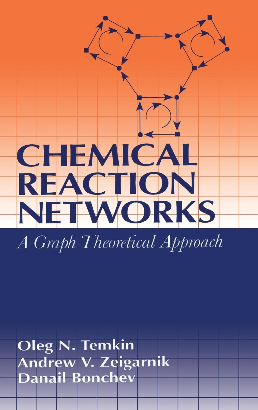Chemical Reaction Networks: A GraphTheoretical Approach,Used