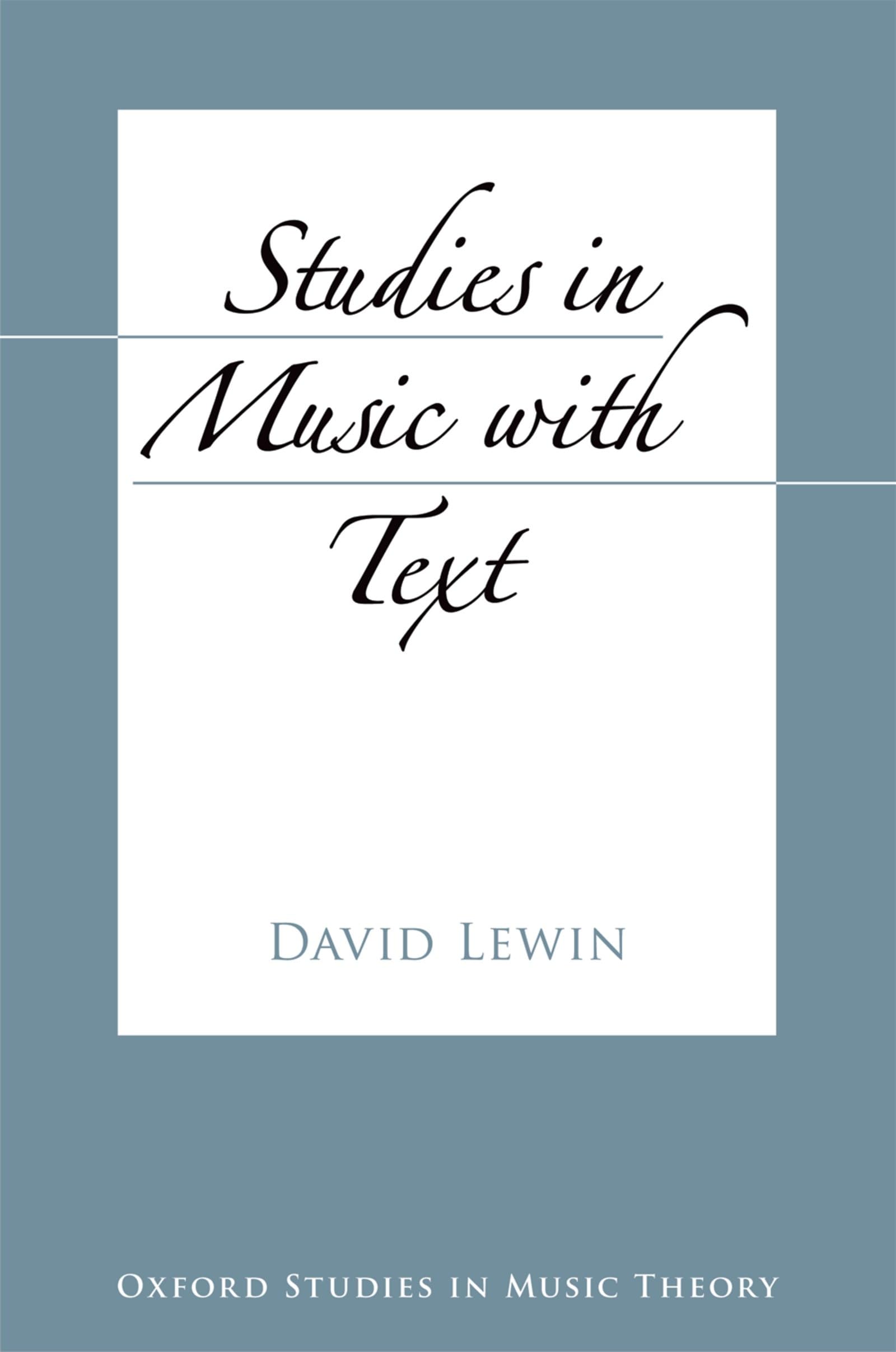 Studies In Music With Text (Oxford Studies In Music Theory),Used