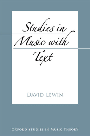 Studies In Music With Text (Oxford Studies In Music Theory),Used