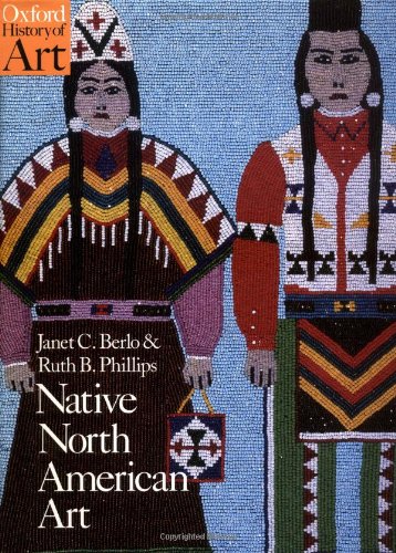 Native North American Art (Oxford History of Art),Used