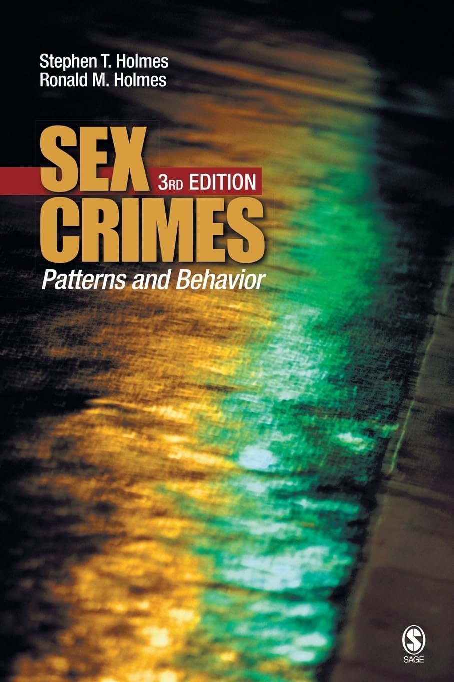 Sex Crimes: Patterns and Behavior,Used