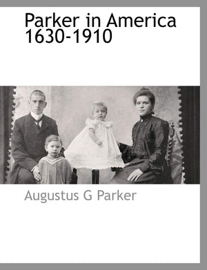 Parker in America 16301910,Used