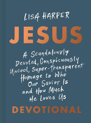 JESUS: A Scandalously Devoted, Conspicuously Uncool, SuperTransparent Homage to Who Our Savior Is and How Much He Loves Us Devo,Used