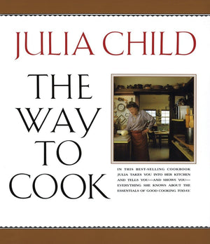 The Way to Cook: A Cookbook,Used