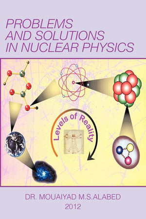 Problems And Solutions In Nuclear Physics,Used