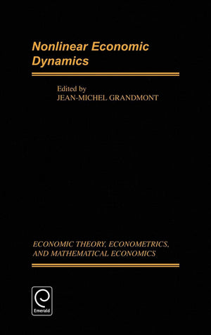 Nonlinear Economic Dynamics (Economic Theory, Econometrics, and Mathematical Economics),New