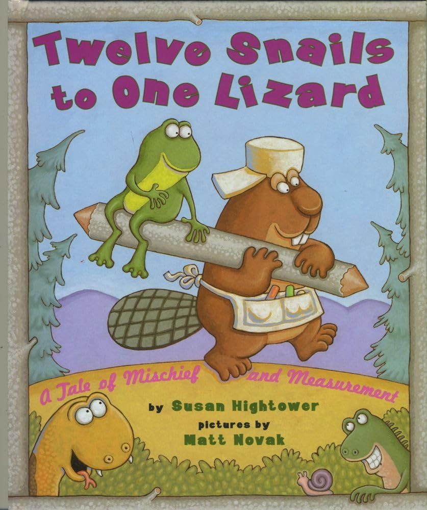 Twelve Snails to One Lizard: A Tale of Mischief and Measurement,Used