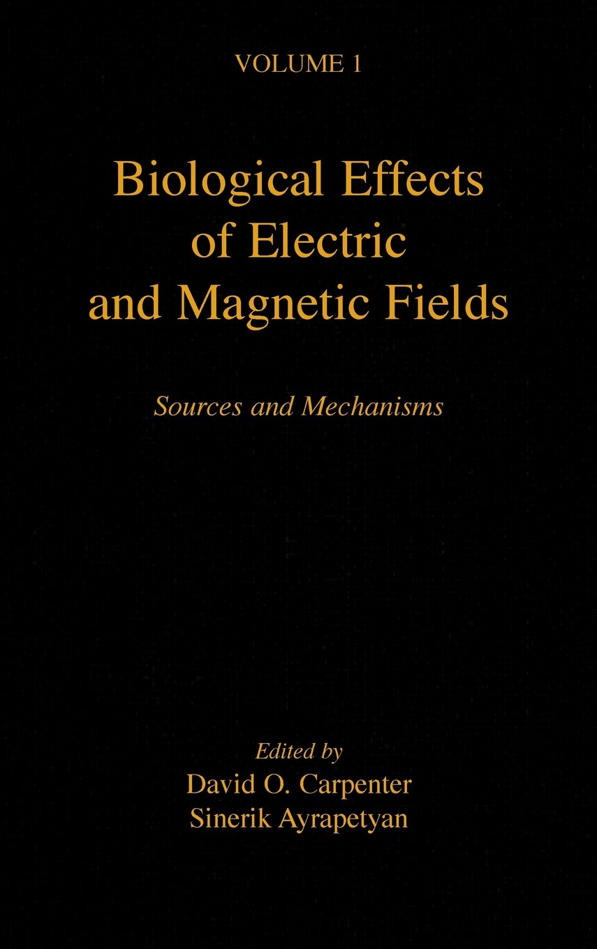 Biological Effects of Electric and Magnetic Fields, Volume 1: Sources and Mechanisms,Used