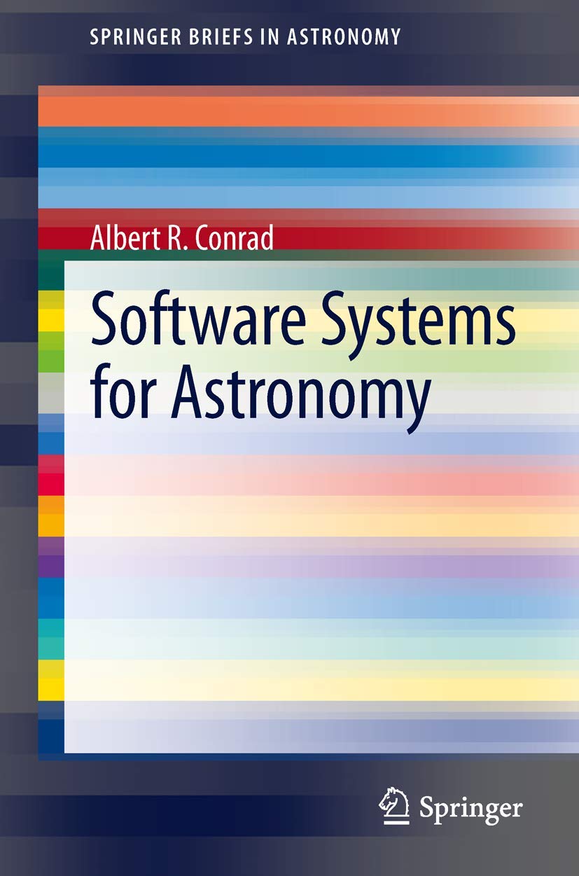 Software Systems for Astronomy (SpringerBriefs in Astronomy),Used