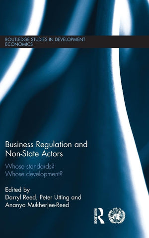 Business Regulation and NonState Actors (Routledge Studies in Development Economics),Used