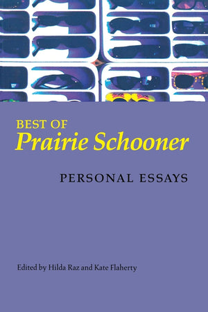 Best Of 'Prairie Schooner': Personal Essays,Used