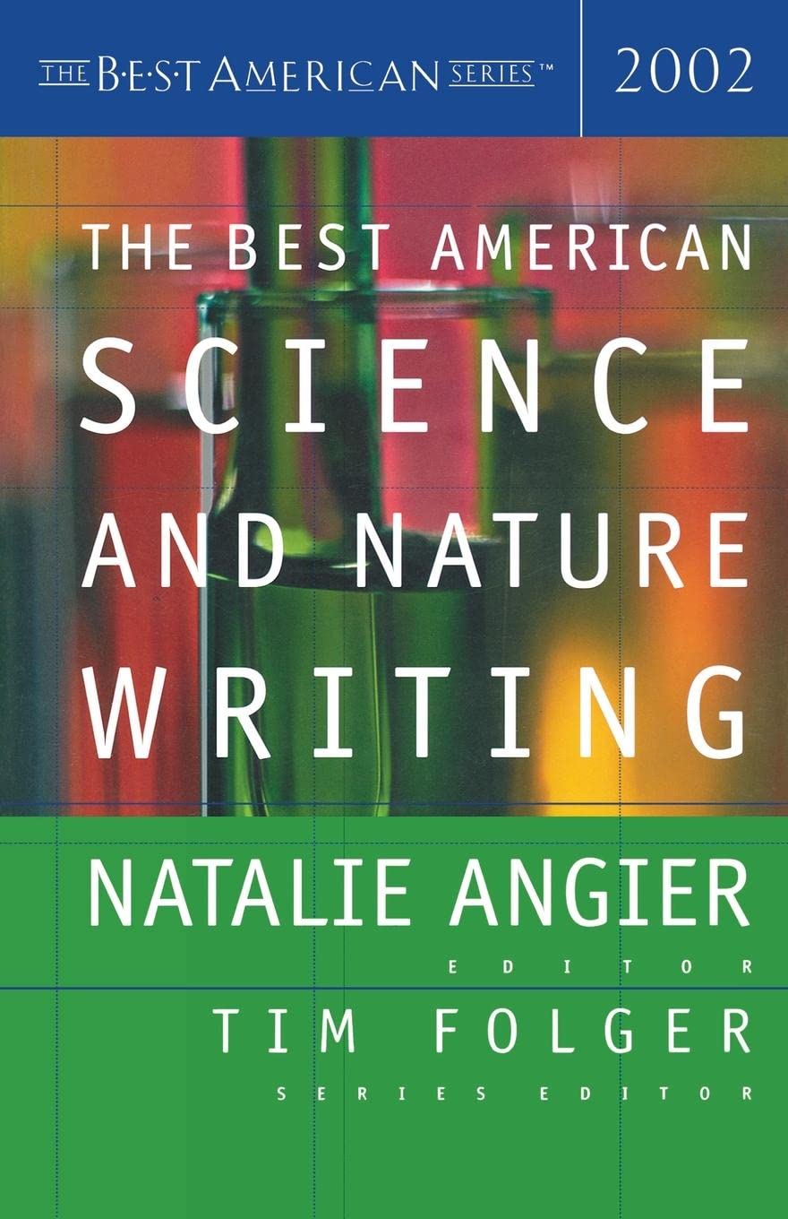 The Best American Science and Nature Writing 2002 (The Best American Series)
