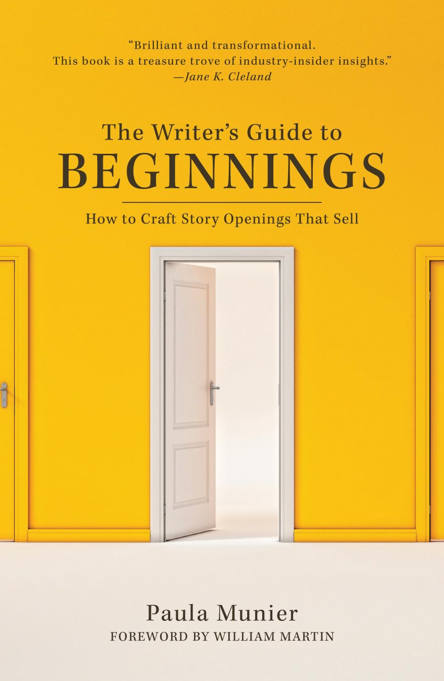 The Writer's Guide to Beginnings: How to Craft Story Openings That Sell,Used