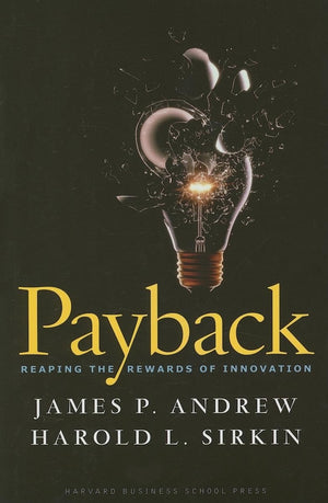Payback: Reaping the Rewards of Innovation,Used