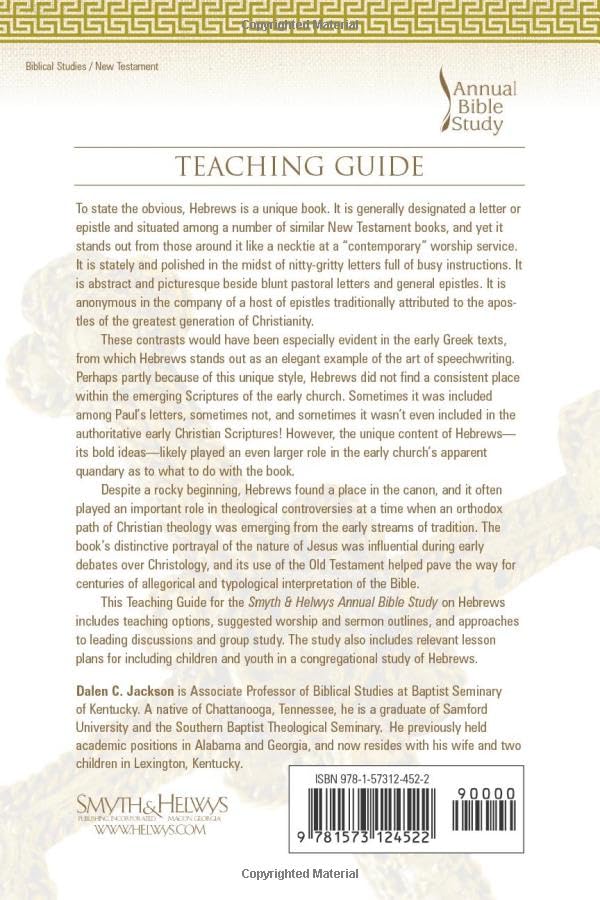 Hebrews Annual Bible Study Teaching Guide: Encouragement for a Life of Faith,Used