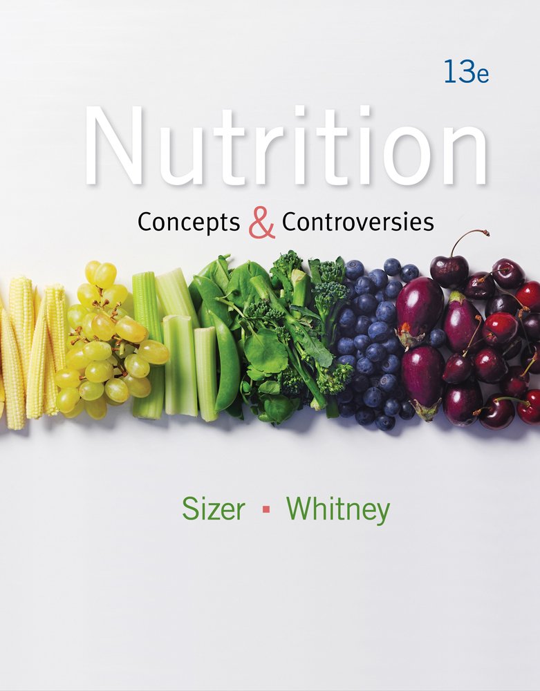 Nutrition: Concepts and Controversies,Used