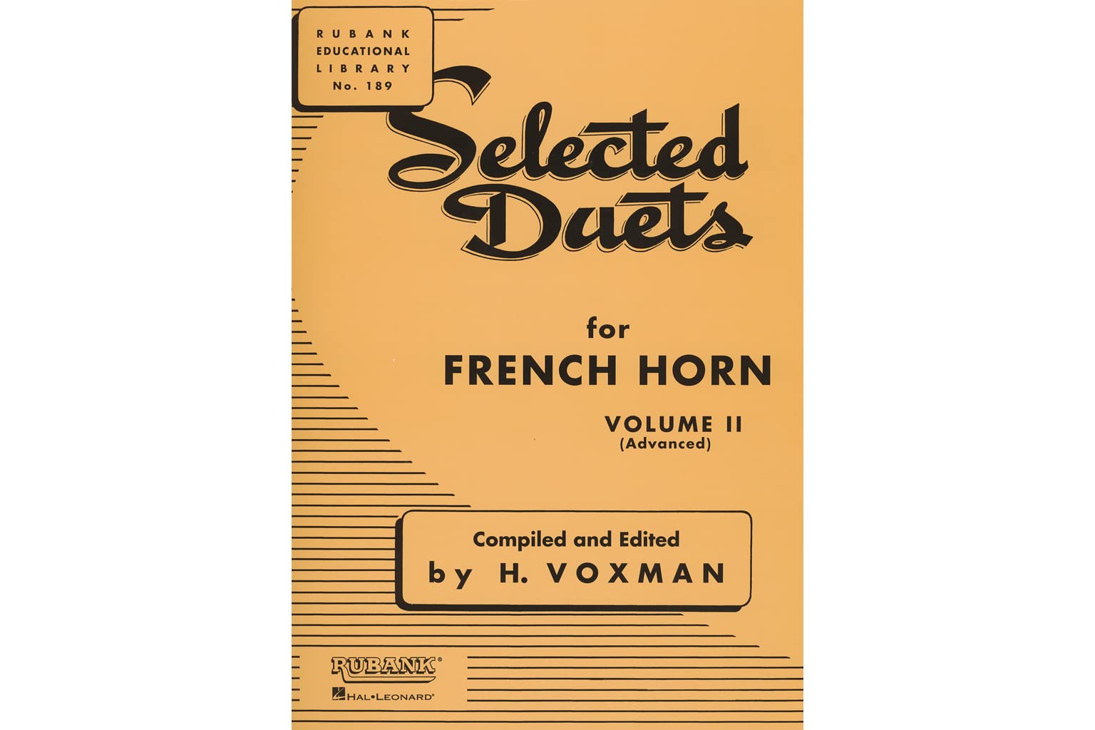 Selected Duets for French Horn: Volume 2  Advanced (Rubank Educational Library),New