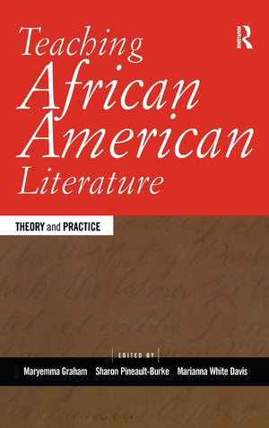 Teaching African American Literature (Transforming Teaching),Used