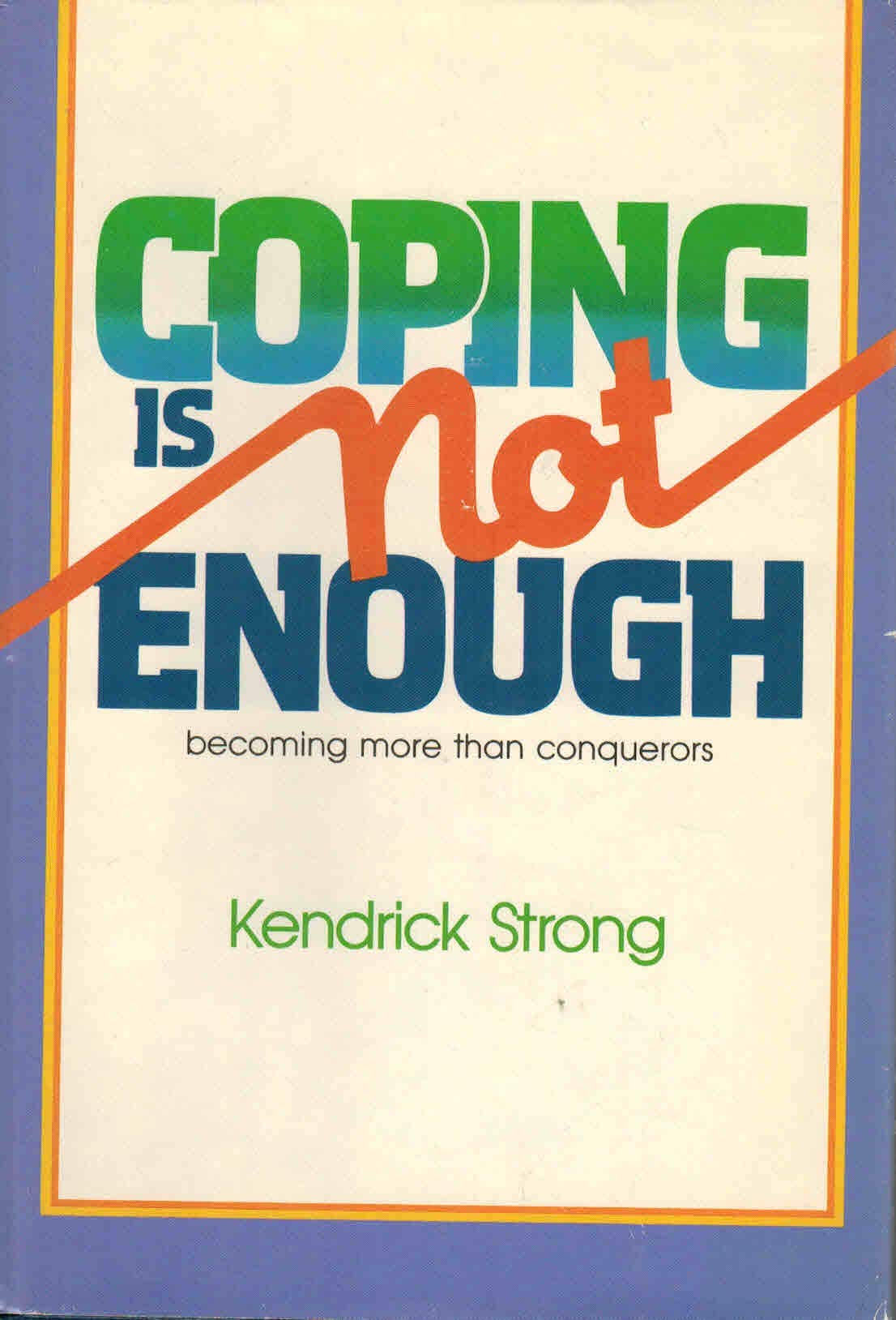 Coping Is Not Enough!,Used