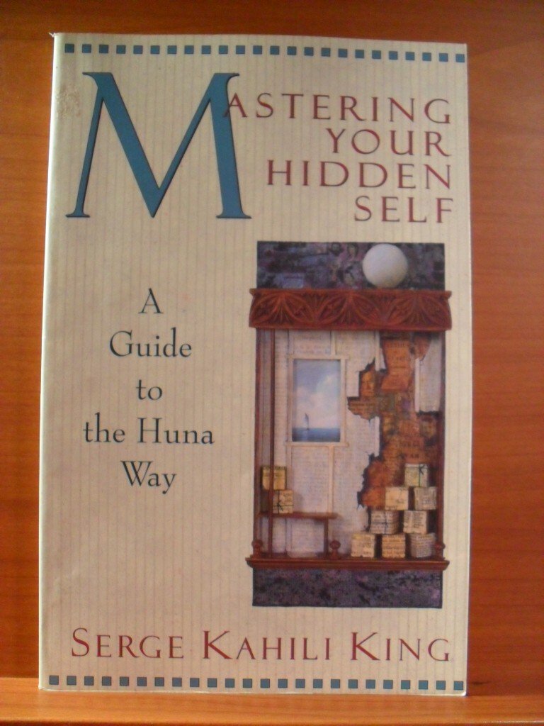 Mastering Your Hidden Self: A Guide to the Huna Way (Quest Book),Used