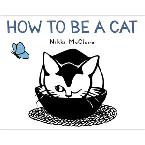 How To Be A Cat
