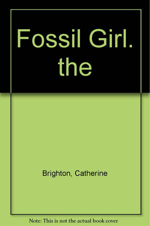 The Fossil Girl,Used
