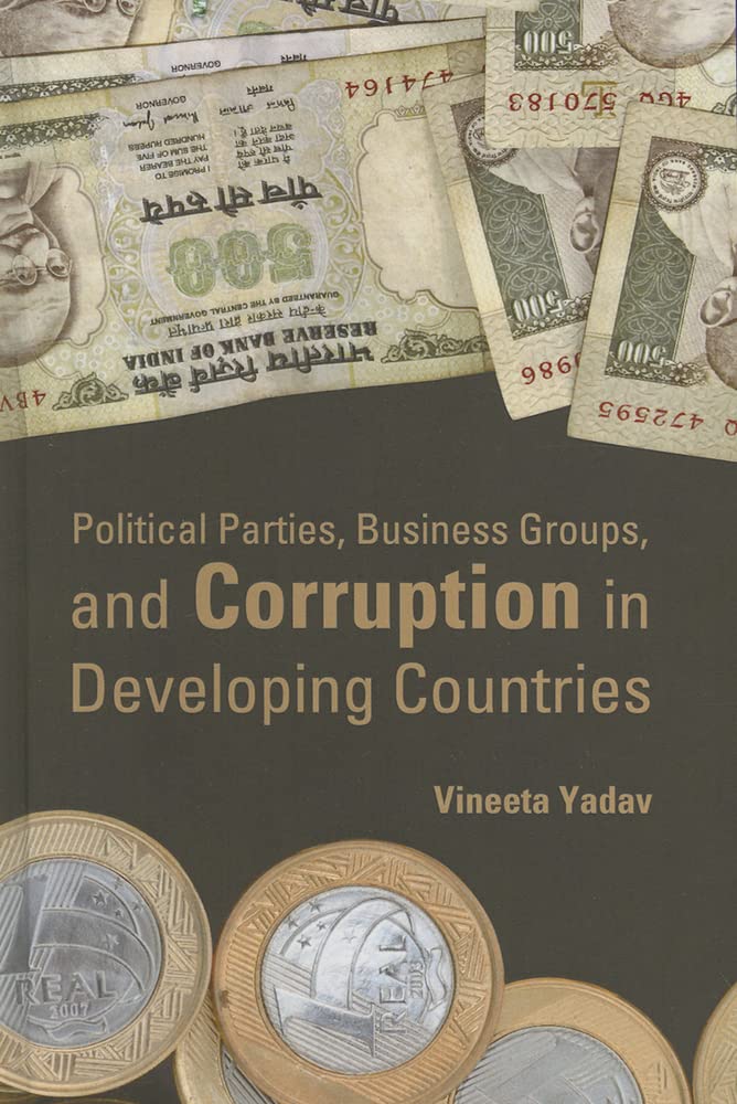Political Parties, Business Groups, and Corruption in Developing Countries,Used