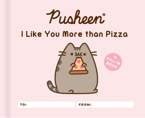 Pusheen: I Like You More than Pizza: A FillIn Book,New