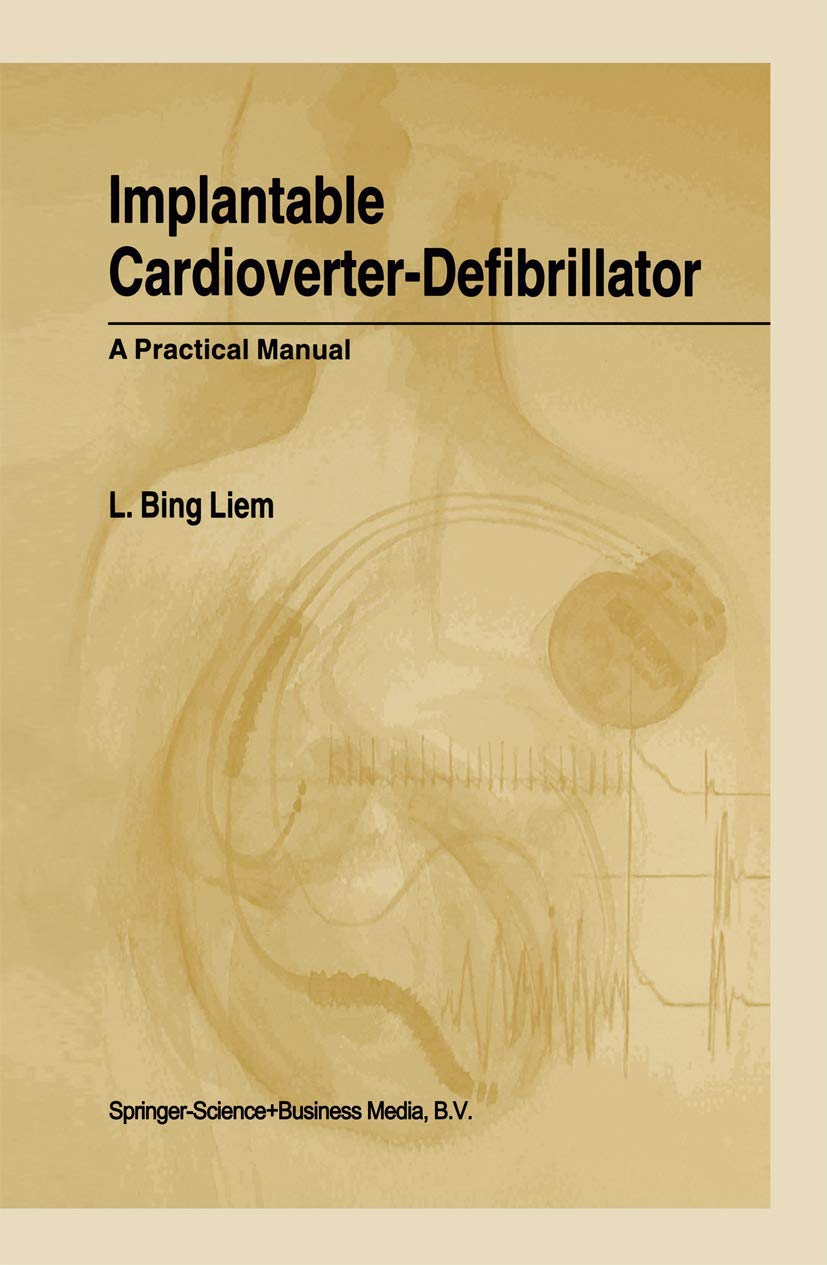 Implantable CardioverterDefibrillator: A Practical Manual,Used