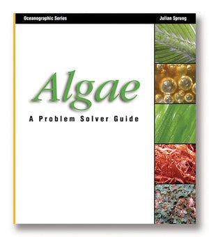 Algae: A Problem Solver Guide (Oceanographic Series),Used