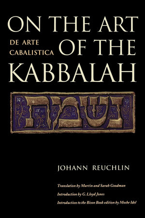 On The Art Of The Kabbalah: (De Arte Cabalistica)