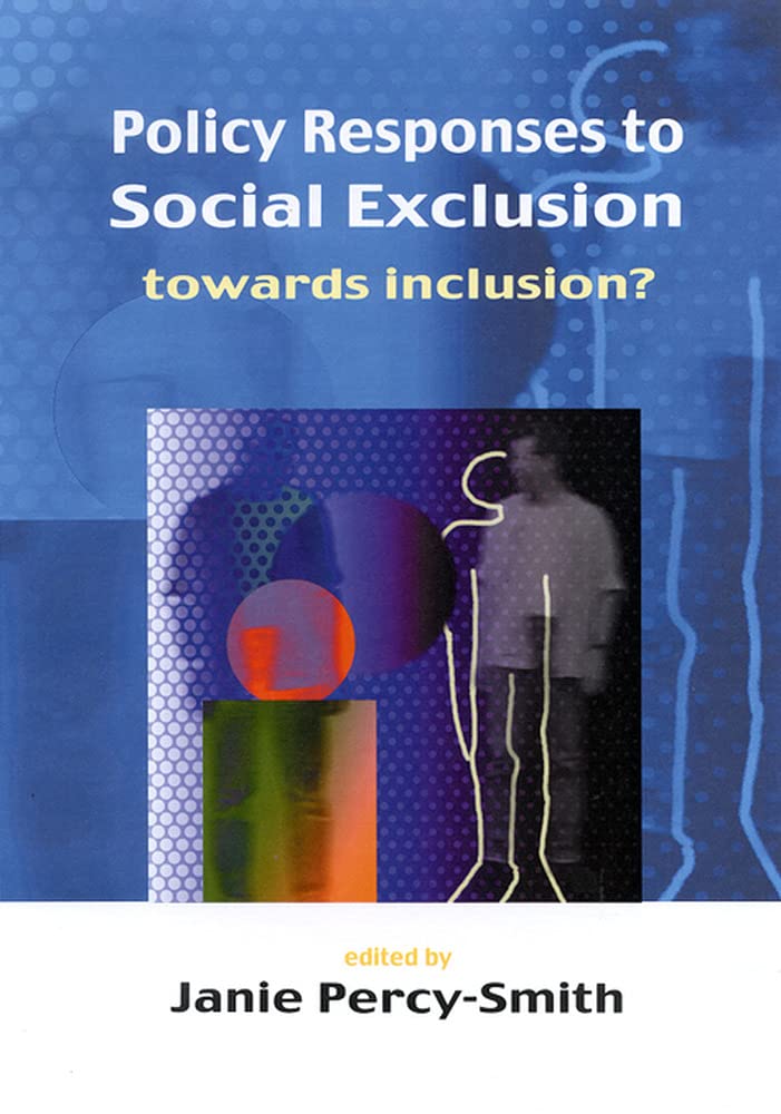 Policy Responses To Social Exclusion,Used