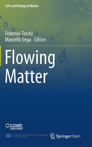 Flowing Matter (Soft and Biological Matter),Used