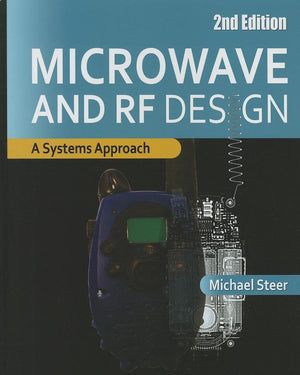 Microwave And Rf Design: A Systems Approach,Used