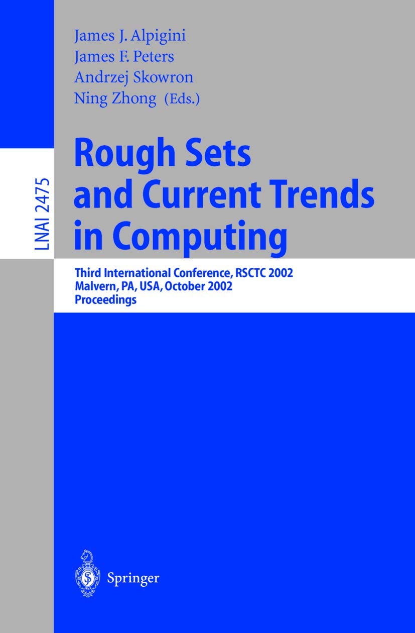 Rough Sets And Current Trends In Computing,New